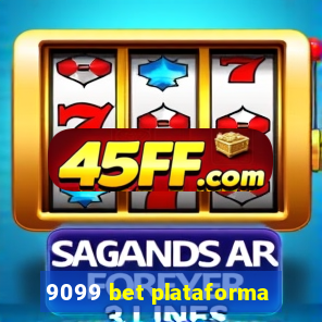 9099 bet plataforma